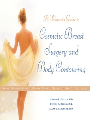 cover image of A Woman's Guide to Cosmetic Breast Surgery and Body Contouring